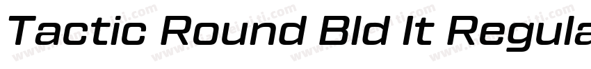 Tactic Round Bld It Regular字体转换